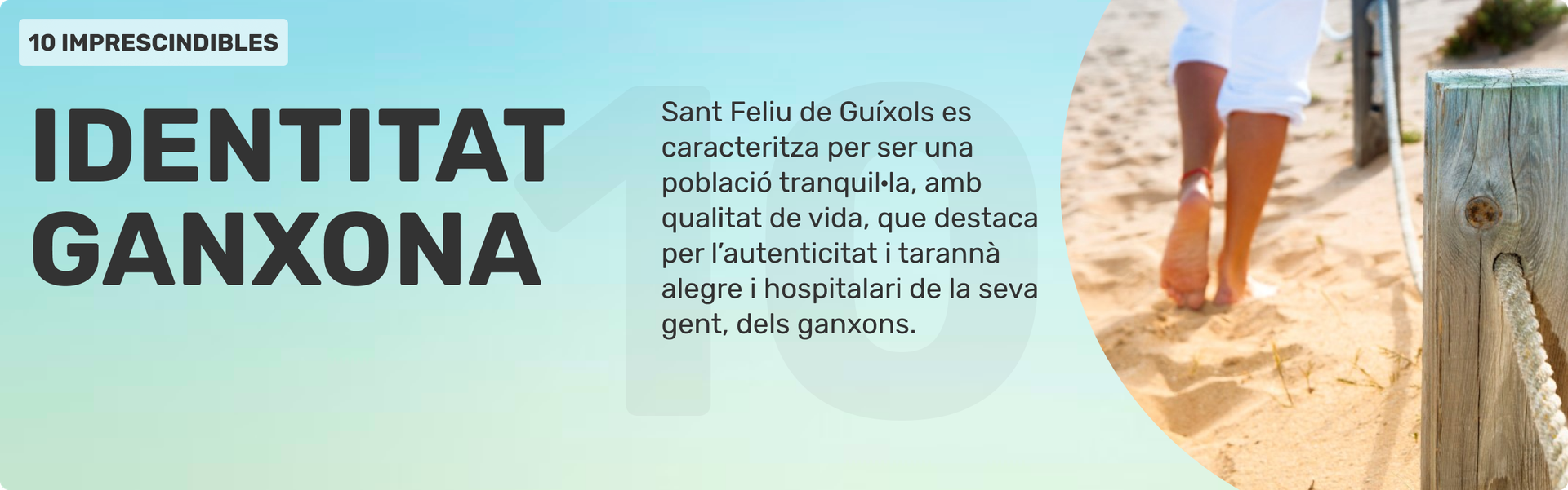 Identitat Ganxona — Sant Feliu de Guíxols, poble amb autenticitat i tarannà hospitalari